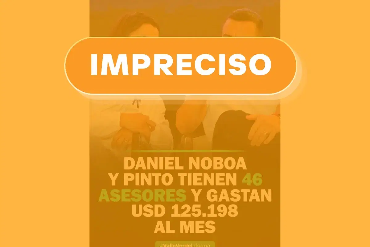 Es impreciso que Noboa y Pinto tengan 46 asesores