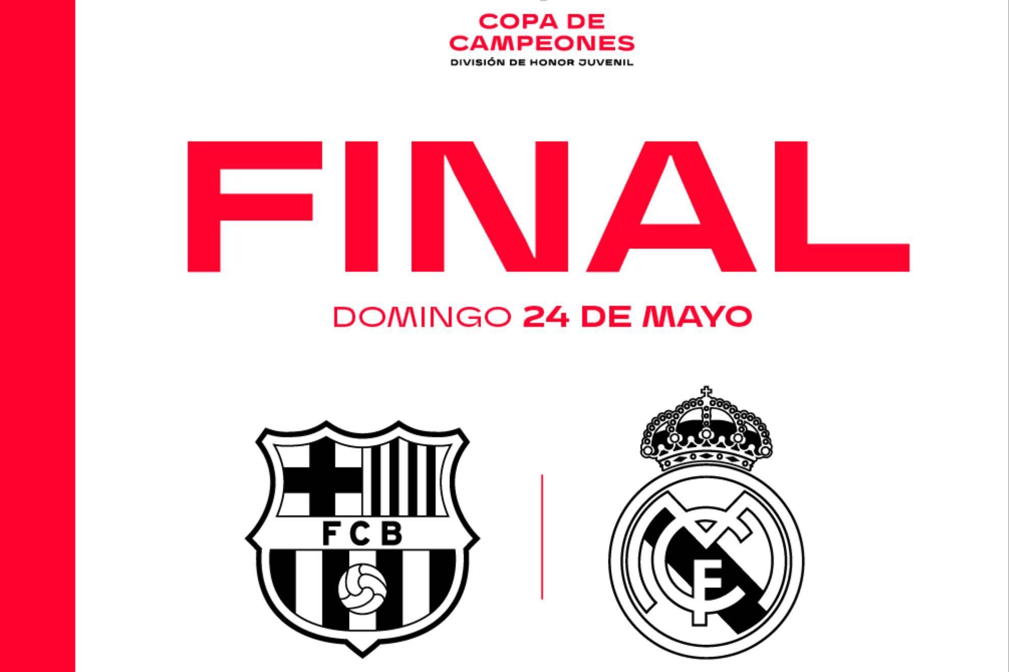 Final de la Copa de Campeones Juvenil: Real Madrid - Barcelona | En directo
