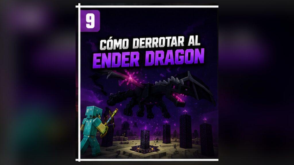Guía para vencer al Ender Dragon en Minecraft