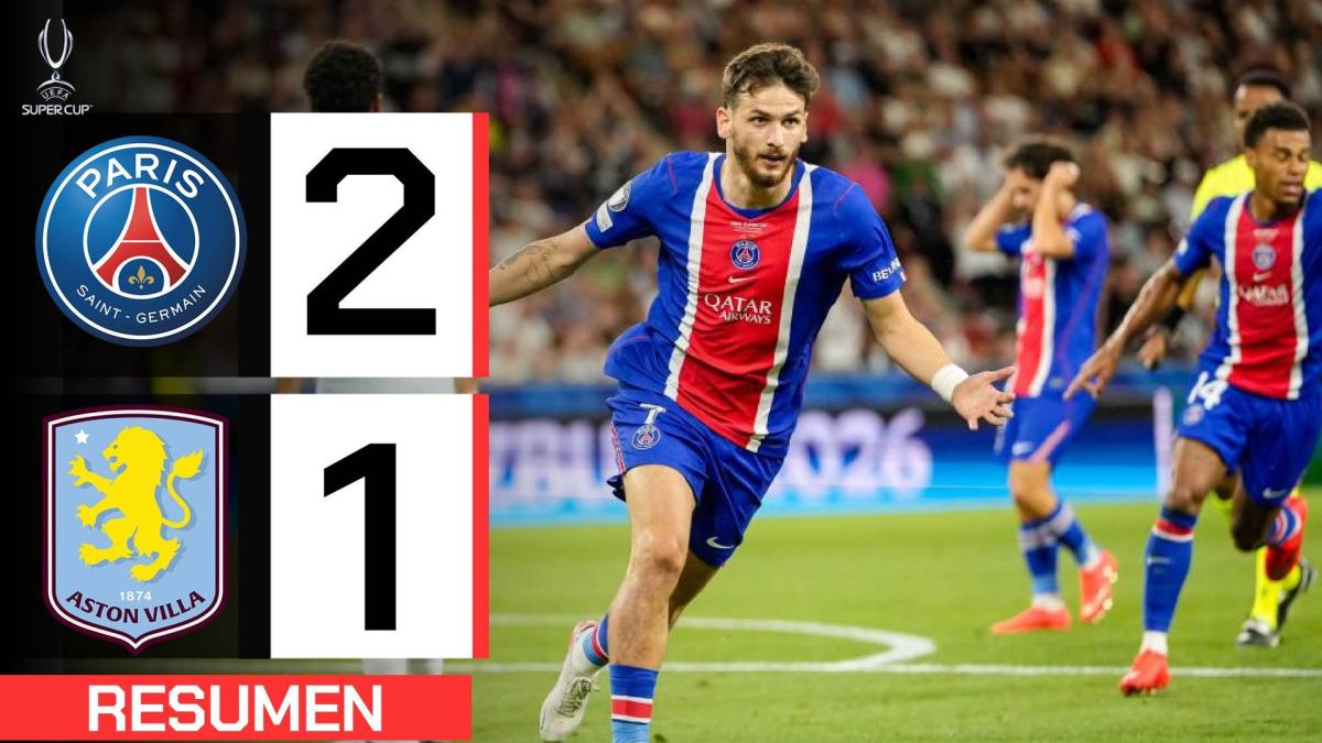 PSG 2-1 Aston Villa: campeón de la Supercopa
